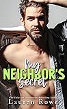 My Neighbor's Secret by Lauren Rowe