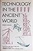 Technology in the Ancient World Hardcover – January 1, 1992