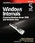 Windows? Internals: Including Windows Server 2008 and Windows Vista, Fifth Edition (Pro Developer) 5th (fifth) Edition by Mark Russinovich, David A. Solomon (2009)