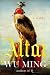 Altai: A Novel by Wu Ming (2013-05-20)