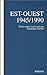 Est-Ouest, 1945-1990 by Dominique David