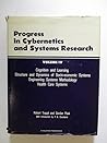 Progress in Cybernetics and Systems Research: Cybernetics of Cognition and Learning, Structure a (Progress in Cybernetics & Systems Resear)