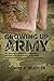 Growing up Army by Robert R Heath Growing up Army by Robert R Heath