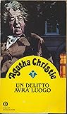 Un delitto avrà luogo by Agatha Christie