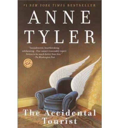 The Accidental TouristTHE ACCIDENTAL TOURIST by Tyler, Anne (Author) on Apr-09-2002 Paperback