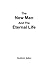 The New Man And The Eternal...