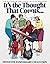 [It's the Thought That Counts--: For Better or for Worse Fifteenth Anniversary Collection] [Author: Johnston, Lynn] [August, 1994]