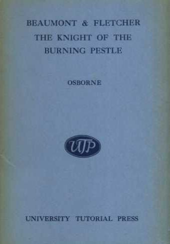 The Knight of the Burning Pestle