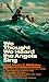 We Thought We Heard The Angels Sing - The Complete Epic Story... by James C. Whittaker
