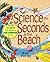 Science in Seconds at the B...