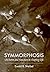 Symmorphosis: On Form and Function in Shaping Life (John M. Prather Lectures) by Ewald R. Weibel M.D. (2000-03-15)