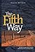 The Fifth Way On the Aramai...