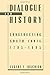 Dialogue and History: Constructing South India, 1795-1895 by Eugene F. Irschick (1994-05-16)