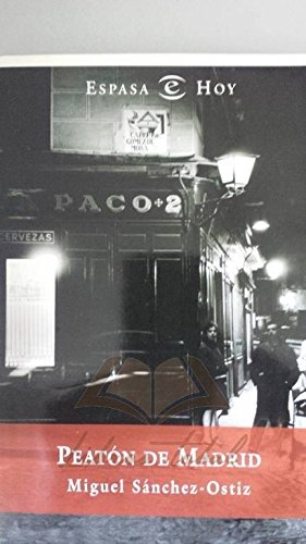Peatón de Madrid (Hardcover)