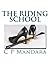 The Riding School (Pony Tales) (Volume 1) by C P Mandara (2013-04-24)