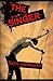 The Singer by Cathi Unsworth (2007-06-07)