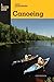 Basic Illustrated Canoeing (Basic Illustrated Series) by Cliff Jacobson (2008-05-13)