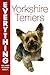 Yorkshire Terriers (Everything You Need to Know About. . .) by Cheryl Smith (2005-08-26)
