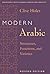 Modern Arabic: Structures, Functions, and Varieties (Georgetown Classics in Arabic Languages and Linguistics) Revised edition by Holes, Clive (2004) Paperback