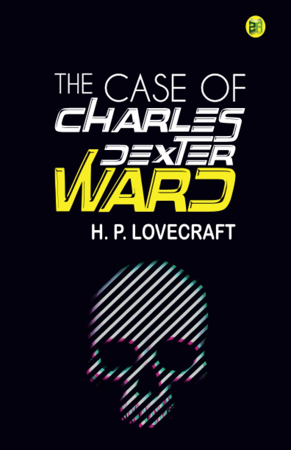 The Case of Charles Dexter Ward
