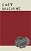 Fast Machine by Elizabeth Ellen (2012-02-14)