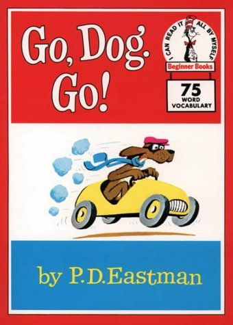 Go, Dog. Go! (Beginner Series) by P.D. Eastman (1998-01-03)