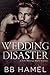 Wedding Disaster (Costa Cri...
