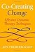 Co-Creating Change: Effective Dynamic Therapy Techniques by Jon Frederickson (2013) Paperback