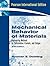 Mechanical Behavior of Materials, 3rd Edition by Norman E. Dowling (2009-05-01)