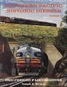 Southern Pacific Historic Diesels: EMD Freight F Locomotives Southern Pacific Historic Diesels: EMD Freight F Locomotives