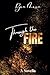 Through the Fire: A marriage on the rocks novella