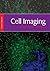 Cell Imaging: Methods Express (Method Express Series) by David Stephens (1-Dec-2005) Paperback