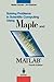 Solving Problems in Scientific Computing Using Maple and Matlab? by Walter Gander (2013-10-04)