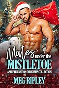 Mates Under the Mistletoe