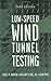 Low-Speed Wind Tunnel Testing by Barlow, Jewel B., Rae, William H., Pope, Alan(February 22, 1999) Hardcover