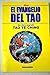 El evangelio del Tao : del ...