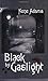 Black by Gaslight by Nene Adams (2005-01-21)