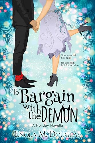 To Bargain with the Demon (Kindle Edition)