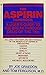 Aspirin Handbook, The by Joe Graedon (1993-06-01)