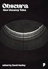 Obscura : New Unc...
