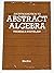 An introduction to abstract algebra