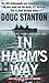 In Harm's Way by Stanton, D...