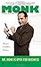 Mr. Monk Is Open for Business by Hy Conrad (2014-12-02)