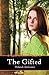 The Gifted by Deborah Andreasen (2011-03-28)