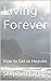 Living Forever by Stephen Landis