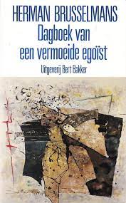Dagboek van een vermoeide egoïst (Paperback)