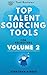 Top Talent Sourcing Tools f...