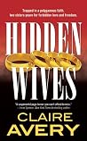 Hidden Wives by C...