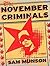 The November Criminals: A n...