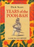 Years of the pooh-bah : a Cook Islands history (Hardcover)